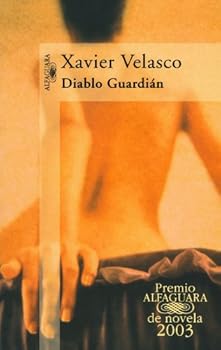 Paperback Diablo Guardian (Premio Alfaguara 2003) (Alfaguara) (Spanish Edition) [Spanish] Book