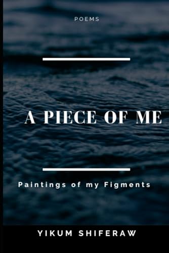 A Piece of Me: Paintings of my figments