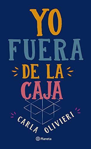 Yo fuera de la caja (Fuera de colección) (Spanish Edition) Yo fuera de la caja (Fuera de colección) (Spanish Edition)