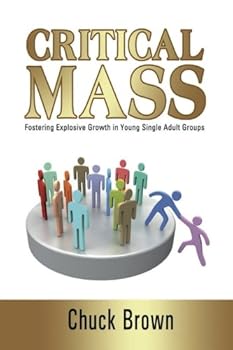 Paperback Critical Mass: Fostering Explosive Growth in YSA Groups Book