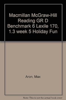 Paperback Macmillan McGraw-Hill Reading GR D Benchmark 6 Lexile 170, 1.3 week 5 Holiday Fun Book