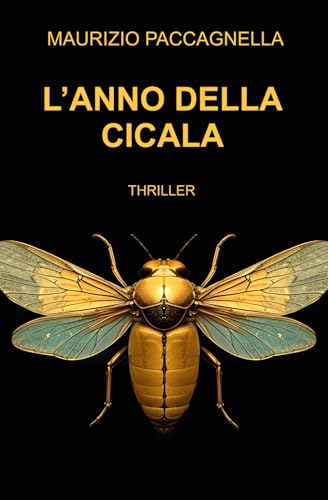  L\'ANNO DELLA CICALA