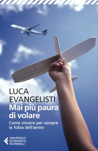 Mai più paura di volare