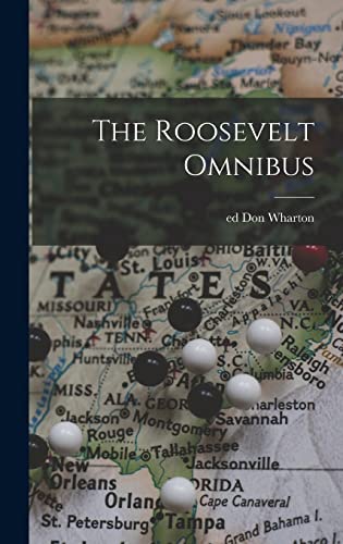 The Roosevelt Omnibus