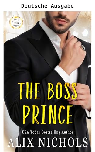 Der Boss-Prinz (Die...