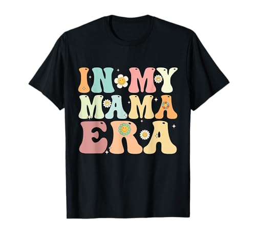 In My Mama Era Groovy Retro Mom Mother's Day 2025 T-Shirt
