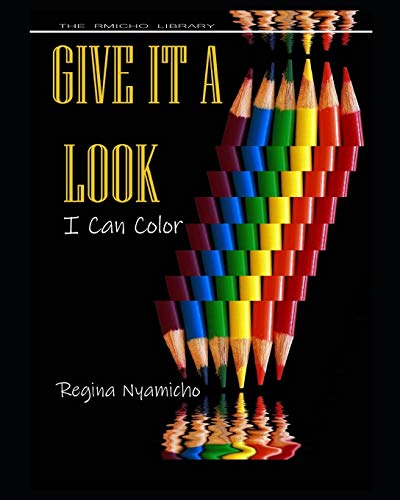 GIVE IT A LOOK: I Can Color