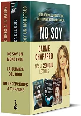 Pack Carme Chaparro: No soy un monstruo / La química del odio / No decepciones a tu padre (Novela)