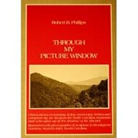 Through My Picture Window 0962057711 Book Cover