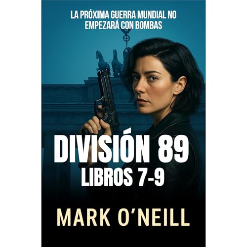 División 89 - Pack Serie Completa (Misiones 7‑9) Audiolibro Por Mark O'Neill arte de portada