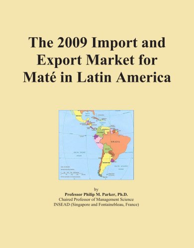 livre The 2009 Import and Export Market for Maté in Latin America