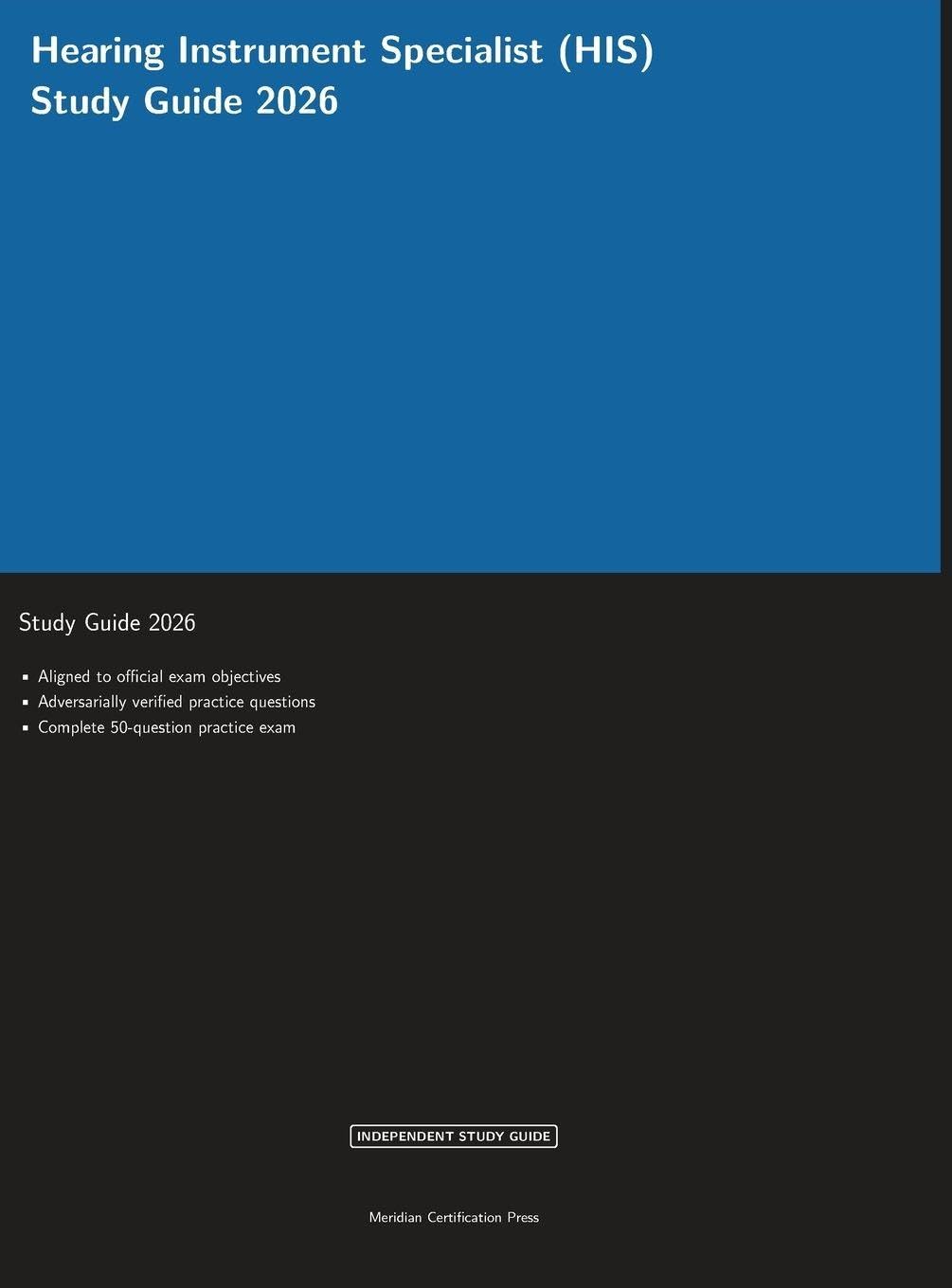 Hearing Instrument Specialist (HIS) Study Guide 2026