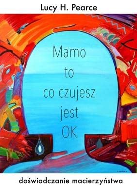 Mamo to co czujesz jest ok