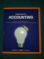 HORNGREN'S ACCOUNTING - ACC122: Accounting Principles 1- Third Custom Edition for Borough of Manhattan Community College 1323410538 Book Cover