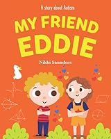 My Friend Eddie: The Eddie Series 1072684675 Book Cover