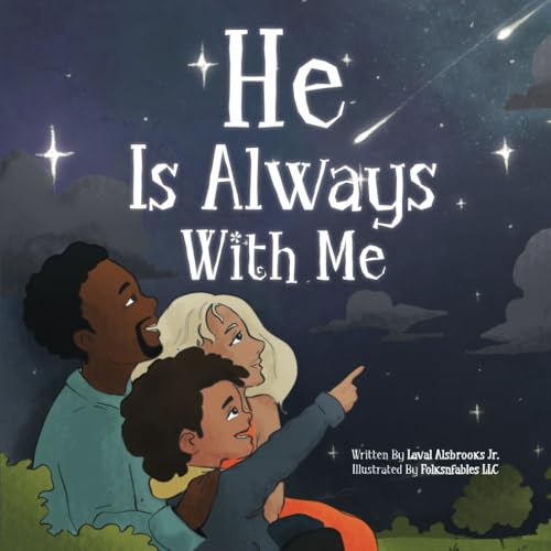 Image of He Is Always With Me