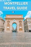 place montpellier paris handball  MONTPELLIER TRAVEL GUIDE: Explore the vibrant heart of Languedoc-Roussillon: A Montpellier travel guide to the best places to visit, eat and stay.