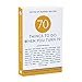 70 Things to Do When You Turn 70 - 70 Achievers on How To Make the Most of Your 70th Milestone Birthday (Milestone Series)