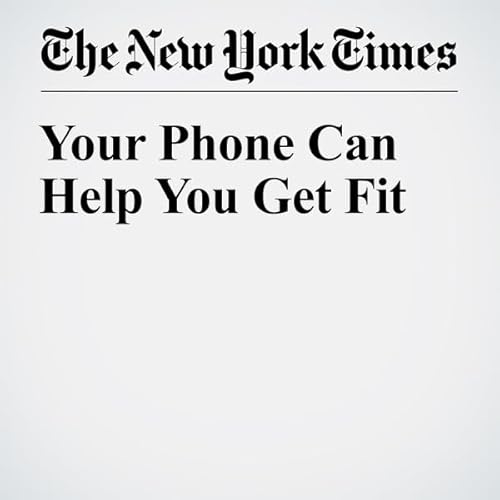 Your Phone Can Help You Get Fit cover art