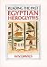 Egyptian Hieroglyphs (Reading the Past)