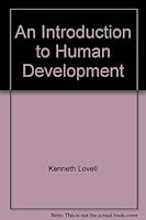 An Introduction to Human Development B007T08REA Book Cover