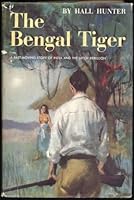 The Bengal Tiger; A Tale of India B000GP2P3O Book Cover