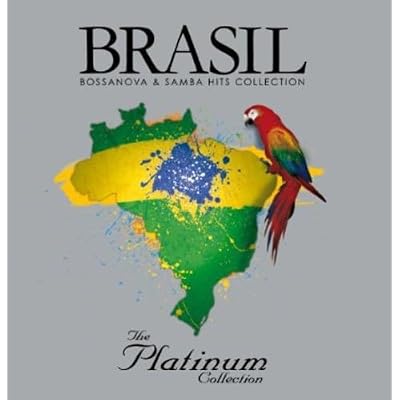 Platinum Brasil Bossa Nova & Samba Hits Collection
