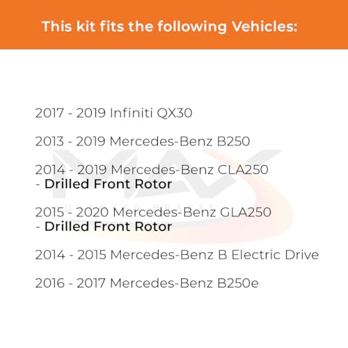Image of Max Advanced Brakes Front Brake Kit Compatible With 2017-2019 Infiniti QX30 Compatible With Mercedes-Benz B250 CLA250 Replacement Cross Drilled Disc Brake Rotors and Ceramic Brake Pads