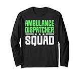 Photo Gallery funny profession quote ambulance dispatcher maglia a manica Photo Gallery funny profession quote ambulance dispatcher maglia a manica