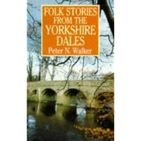 Folk Stories from the Yorkshire Dales