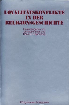 Loyalitaetskonflikte in der Religionsgeschichte