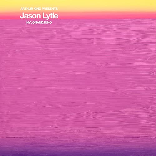 Arthur King Presents Jason Lytle: NYLONANDJUNO - Vinyl release thumbnail