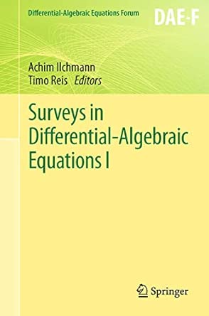 Surveys in Differential-Algebraic Equations I 2013th Edition book cover