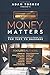 Money Matters: World's Leading Entrepreneurs Reveal Their Top Tips To Success (Business Leaders Vol.1)