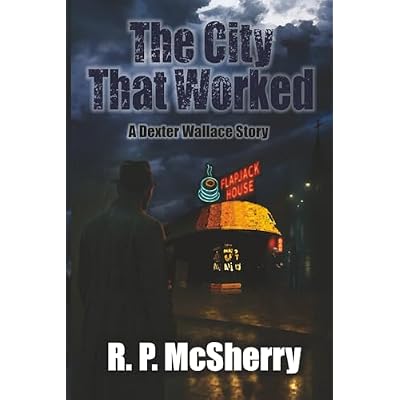 The City that Worked