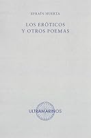 Los eróticos y otros poemas 8494520806 Book Cover