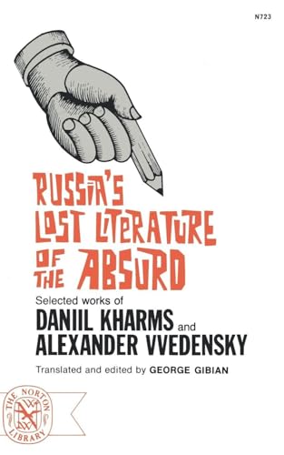 Russia’s Lost Literature of the Absurd