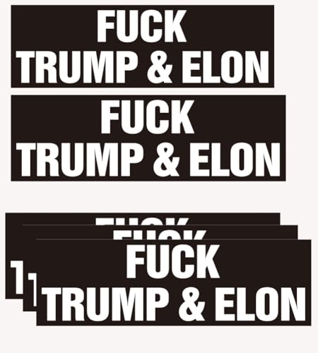 Image of 5 PCS Fuck Trump Bumper Sticker Anti Trump Bumper Stickers,Anti Tesla Bumper Sticker Anti Elon Funny Decal UWHENBO Waterproof Easy to Remove,No Residue Leaves Tesla Stickers Against Musk,Tesla Decal