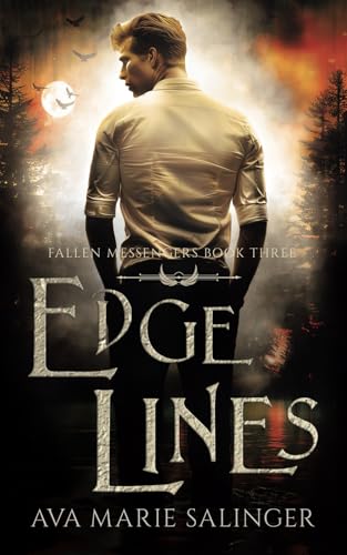 Edge Lines (Fallen Messengers)