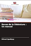 revues médicales belges  Revue de la littérature : Un manuel
