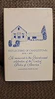 REFLECTIONS OF CHARLESTOWN, RHODE ISLAND 1876 - 1976 A Memorial to the Bicentennial Celebration of the United States of America B001FNOZE8 Book Cover