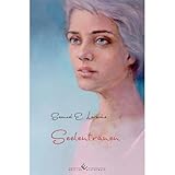  Seelentränen: Gedichte