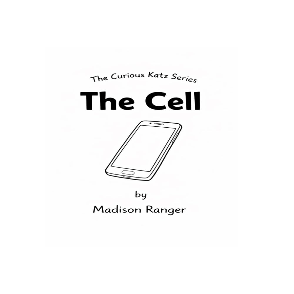 The Cell (The Curious Katz Series)