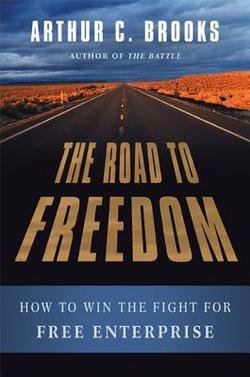 The Road to Freedom : How to Win the Fight for ... B01GML3O1M Book Cover