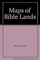 Maps of Bible Lands: Sacred Sites in the Story of Our Faith [With Teaching Guide] 9781933178 Book Cover