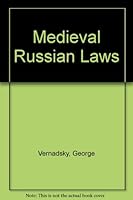 Medieval Russian Laws 0374980756 Book Cover