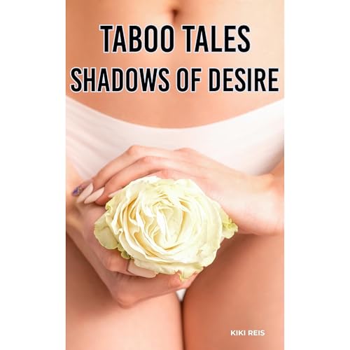 Taboo Tales : Shadows of Desire Audiolibro Por Kiki Reis arte de portada