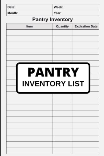 Pantry Inventory List: Inventory Log Book, Pantry Tracker and Organizer, Prepper Supplies Checklist, Freezer Inventory Tracker image 2