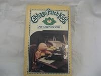 Cabbage Patch Kids; My Own Book 0866818502 Book Cover