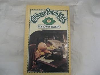 Cabbage Patch Kids; My Own Book